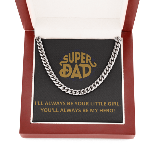 Cuban Link Chain. Happy Father's Day. For Dad. Father. Papa. Super Dad.