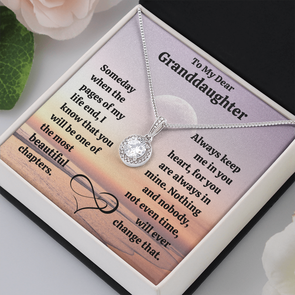Eternal Hope. Dear Granddaughter - The most beautiful chapter