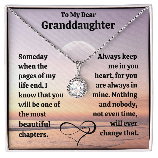 Eternal Hope. Dear Granddaughter - The most beautiful chapter