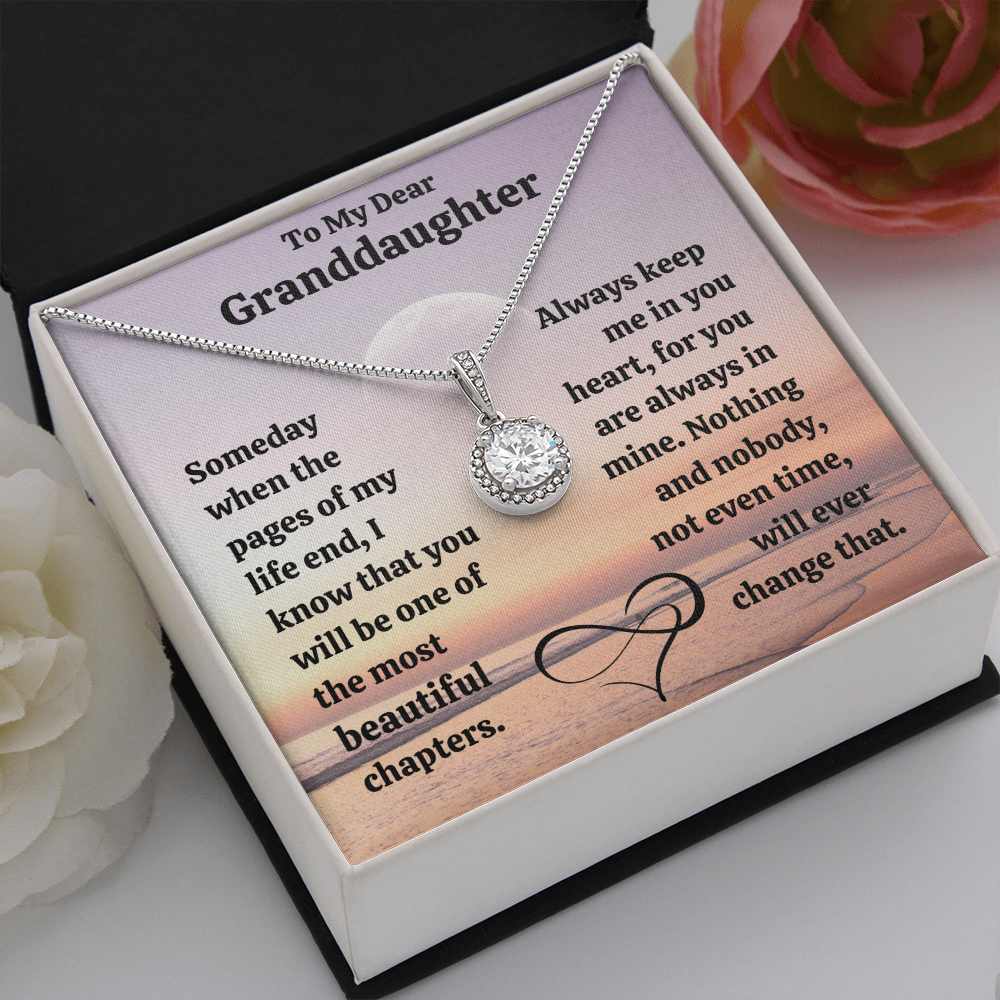 Eternal Hope. Dear Granddaughter - The most beautiful chapter