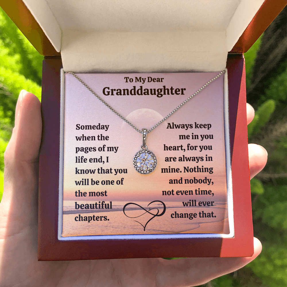 Eternal Hope. Dear Granddaughter - The most beautiful chapter
