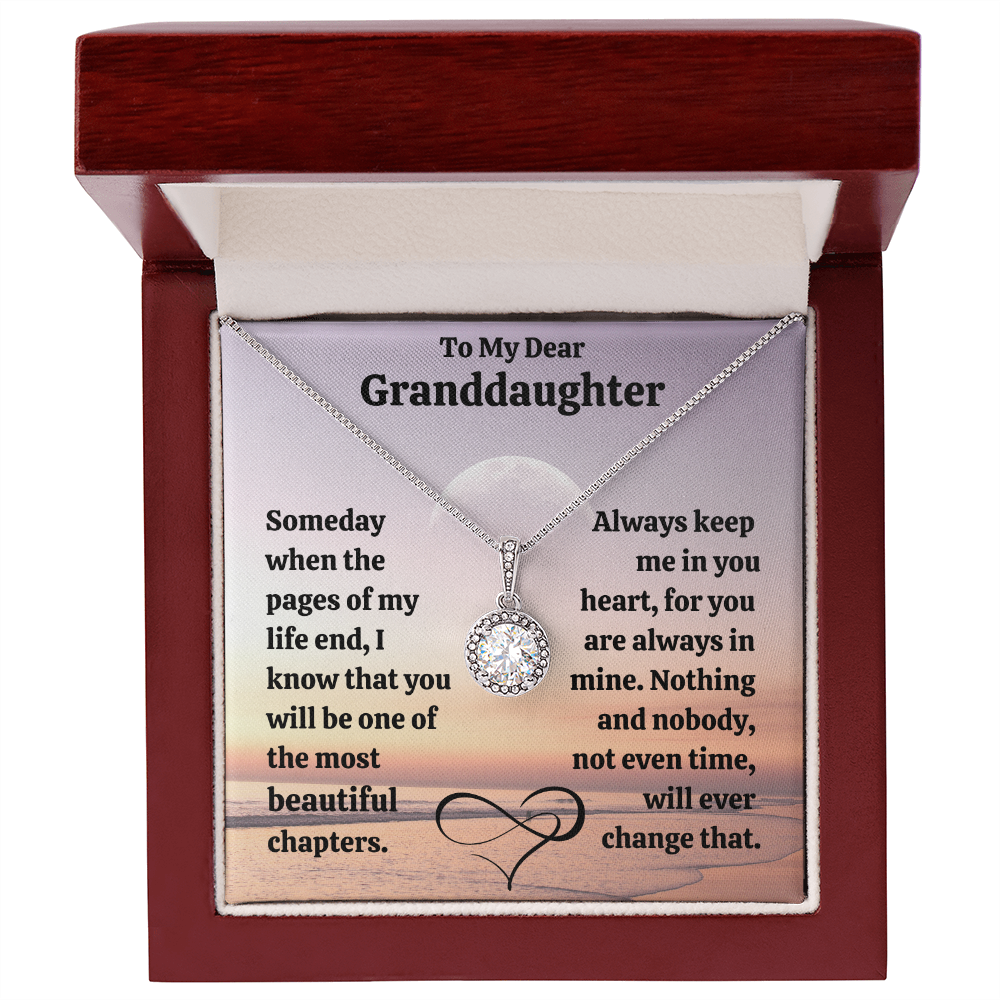 Eternal Hope. Dear Granddaughter - The most beautiful chapter